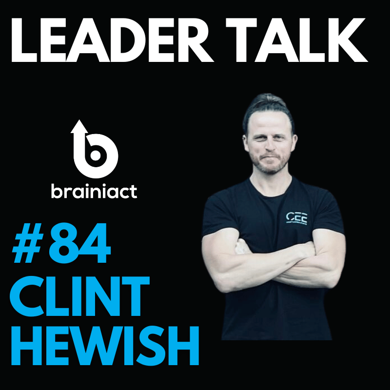 Leader Talk Guest Clint Hewish