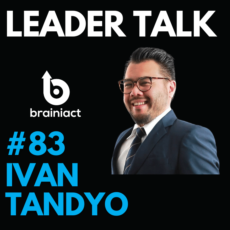 Leader Talk Guest Ivan Tandyo